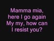 ABBA- Mamma Mia (with Lyrics)